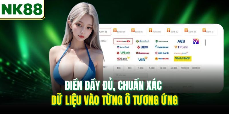 Điền đầy đủ, chuẩn xác dữ liệu vào từng ô tương ứng