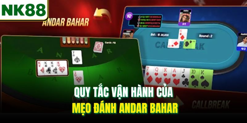 Quy tắc vận hành của mẹo đánh Andar Bahar